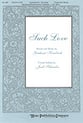 Such Love Three-Part Mixed choral sheet music cover